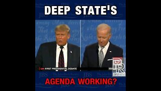 Is The Deep State Agenda Working?