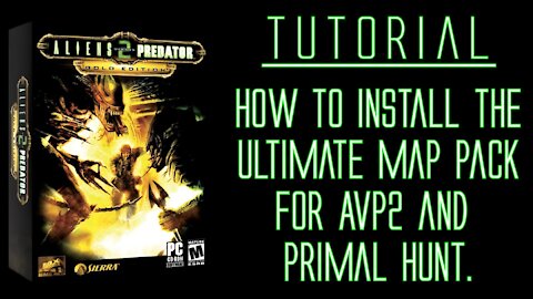 AvP2 Tutorial - How to install the Ultimate Map Pack 3 (UMP3)
