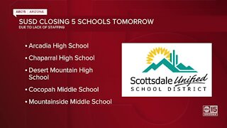 Scottsdale Unified School District to close five schools Monday due to lack of staffing