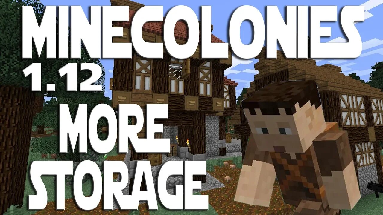 Minecraft Minecolonies 1.12 ep 27 - Upgrading The Warehouse