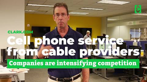 Cell phone service from cable providers
