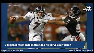 The 7 biggest moments in Denver Broncos history