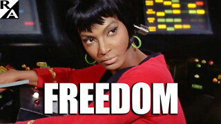 Freedom: Why MLK Told Nichelle Nichols 'You cannot' Leave Star Trek (plus, 'The Dangerous Kiss')
