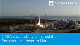 NASA successfully launched its Perseverance rover to Mars.