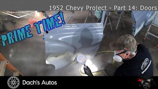 1952 Chevy Styleline Deluxe Rebuild: Part 14 - PRIME TIME