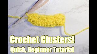 How to Crochet the Cluster Stitch