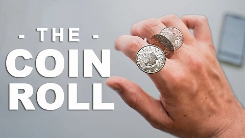 How To Roll A Coin Across Your Knuckles | 3 Easy Steps