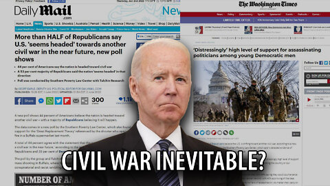 CIVIL WAR: Almost Half of Americans Say Civil War is Coming, as Biden Tries to Disarm America