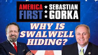 Why is Swalwell hiding? Rep. Steve Scalise with Sebastian Gorka on AMERICA First