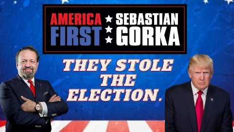 Yes, they did steal the election. President Donald J. Trump with Sebastian Gorka on AMERICA First