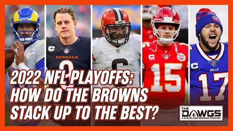 NFL Divisional Round Takeaways - Where Do the Browns Stack Up with the Best?
