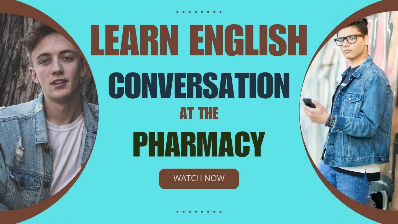 essential-english-conversation-at-the-pharmacy-learnenglish-english