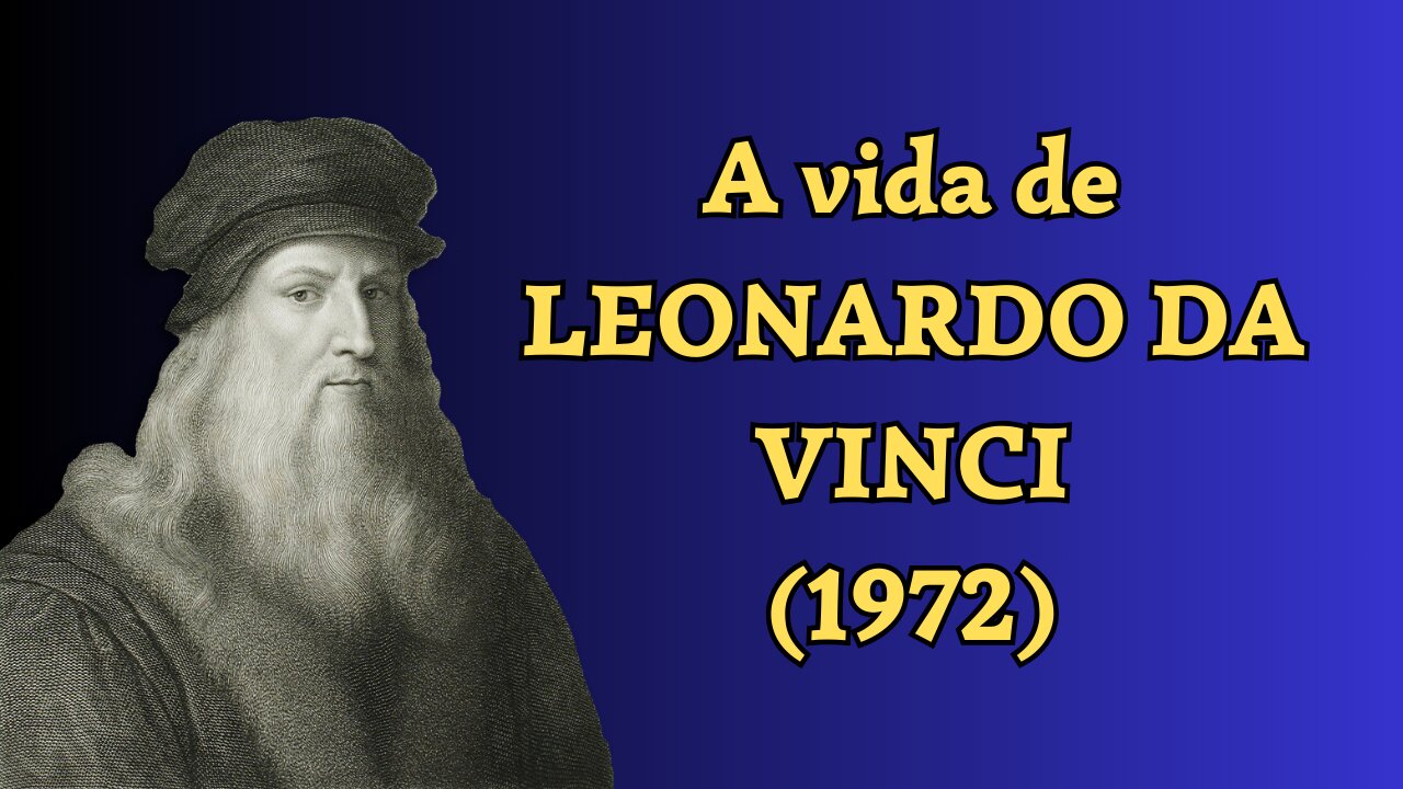 A Vida De Leonardo Da Vinci Parte 08 0958