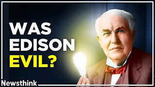 Exposing the Evil Side of Thomas Edison
