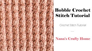 Bobble Crochet Stitch Tutorial