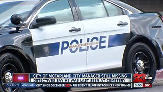 McFarland City Manager still missing