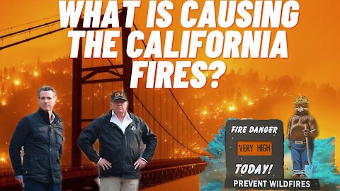 What is Causing The California Fires?
