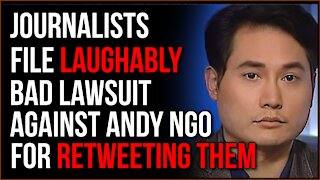Journalists File Laughably Bad Lawsuit Against Andy Ngo For Retweeting Them