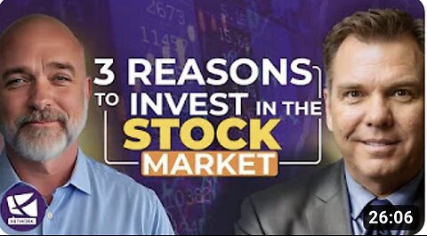 3 Reasons to Invest in the Stock Market - Greg Arthur, Andy Tanner