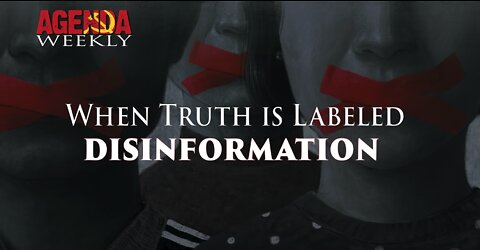 When Truth is Labeled DISINFORMATION/ Curtis Bowers