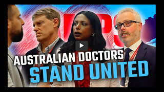 Brave Australian Doctors SPEAK OUT To Reclaim Medicine From Politics