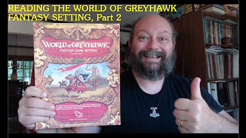 Reading the World of Greyhawk Fantasy Setting, Part 2