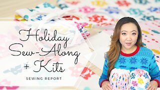 Holiday Sew-Along Video Series + Ready to Sew Kits Available on Etsy 🎄
