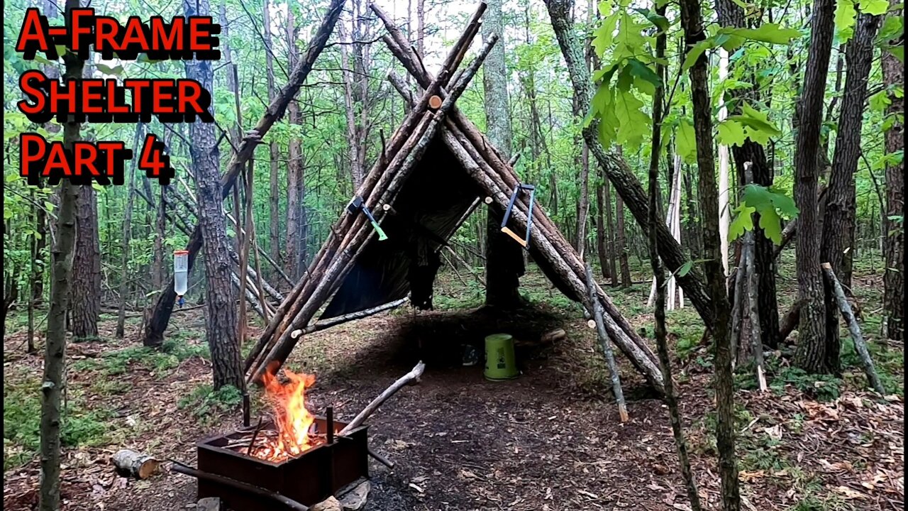 Bushcraft Camp in the Woods - A-Frame Shelter Part 4