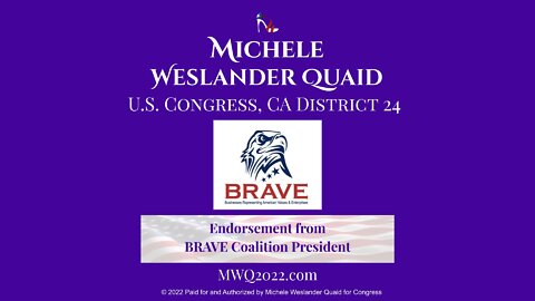 BRAVE Coalition President endorses Michele Weslander Quaid for Congress