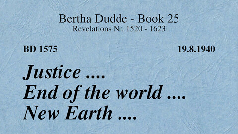 BD 1575 - JUSTICE .... END OF THE WORLD .... NEW EARTH ....