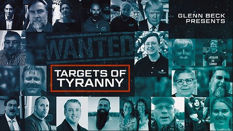Targets of Tyranny