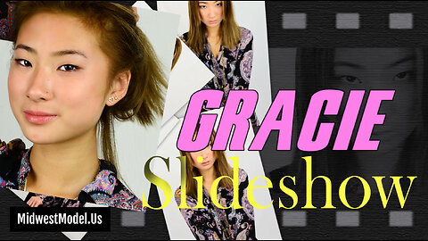 ¡SESIÓN de FOTOS - Gracie - Photoshoot Slideshow - Midwest Model Agency