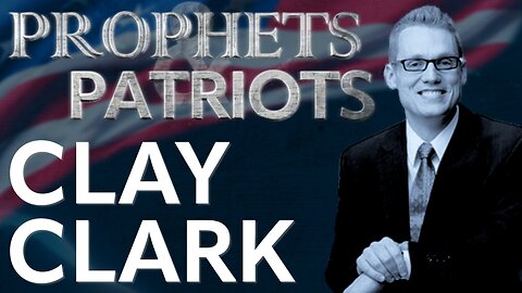 Prophets and Patriots - Episode 38 with Clay Clark and Steve Shultz