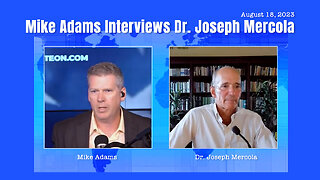 Mike Adams Interviews Dr. Joseph Mercola (August 18, 2023)