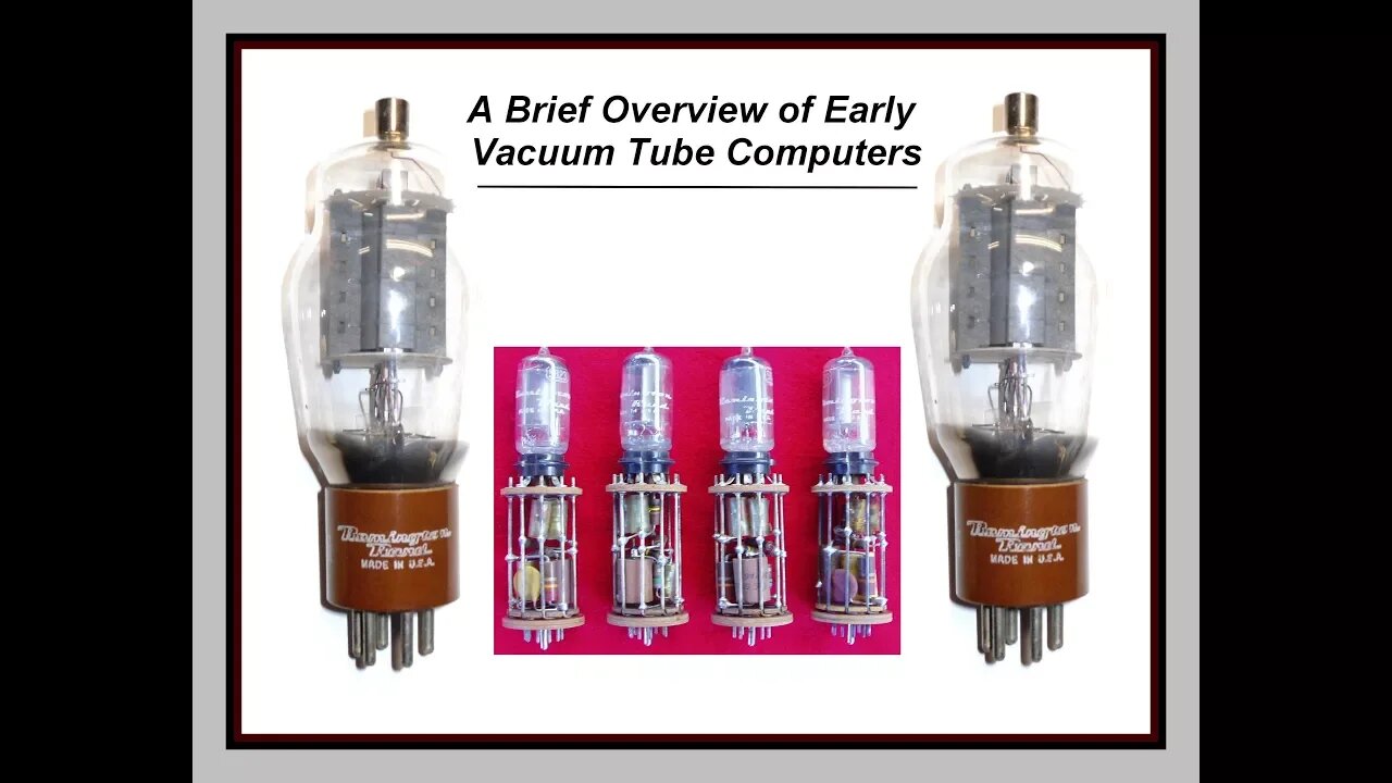 Computer History 1949 1960 Early Vacuum Tube Computers Overview