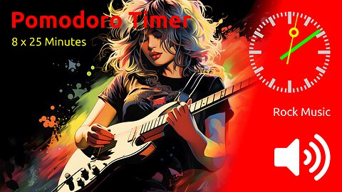 Pomodoro Timer 8 x 25min ~ Rock Music