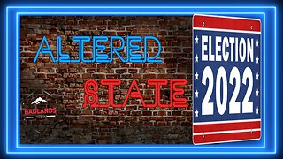 Altered State: 2022 Election Breakdown