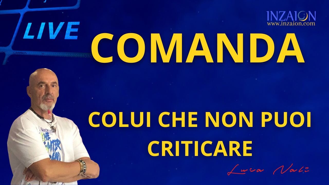 COMANDA COLUI CHE NON PUOI CRITICARE - Luca Nali