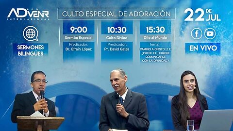 Culto Sábado Especial 22 Julio 2023 - Dr. Efraín López y Pr. David Gates