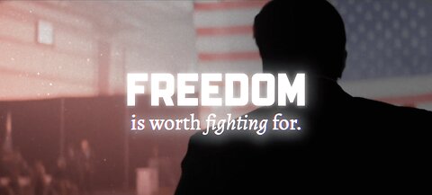 Freedom is Worth Fighting For