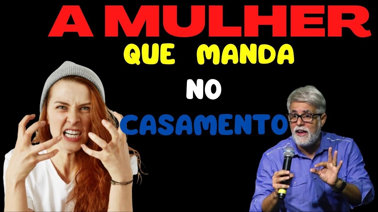 Pastor Cláudio Duarte A Mulher Que Manda No Casamento Palavras De Fé 