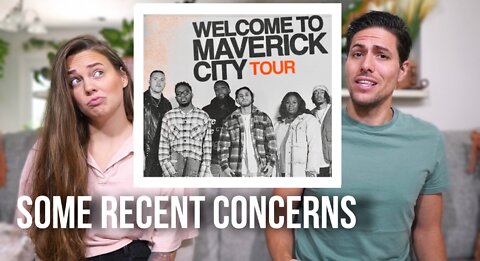 Maverick City Music- Some Concerns We Have