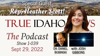 TIN podcast - Rep. Heather Scott Elaborates on Illegal Actions in Idaho's "Special Session"
