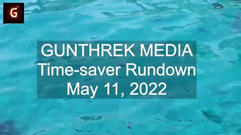Time-saver Rundown (Free) - May 11, 2022