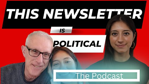 Pedestrian Fines? This Newsletter is Political (Podcast)