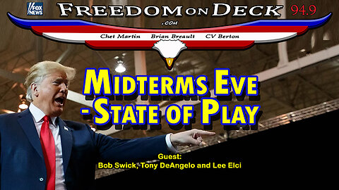 Midterms Eve - State of Play