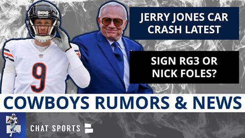 Jerry Jones Car Crash Latest + Cowboys Rumors On Signing A Former Super Bowl Winning QB