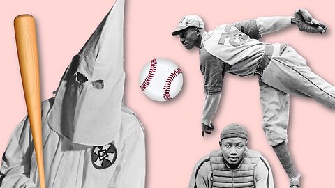 The Baseball Game Between the KKK and a Negro League Team