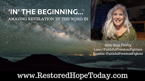 IN the Beginning… Amazing Revelation in the Word IN