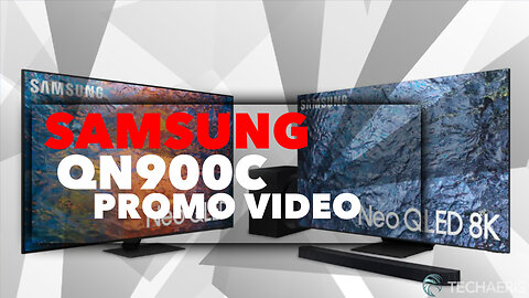 Samsung QN900C 8K Neo QLED TV PROMO VIDEO